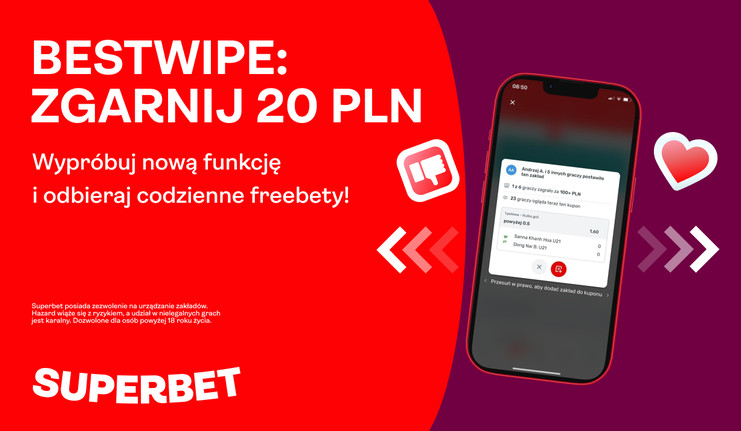 Codziennie 20 PLN Freebet za Betswipe w Superbet